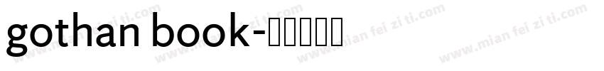 gothan book字体转换
